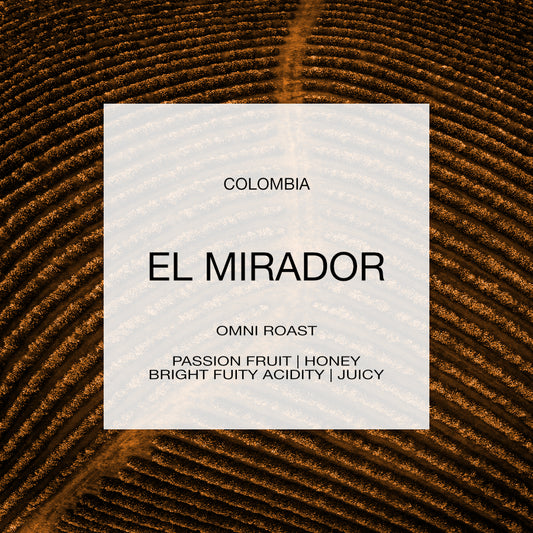 COLOMBIA | EL MIRADOR